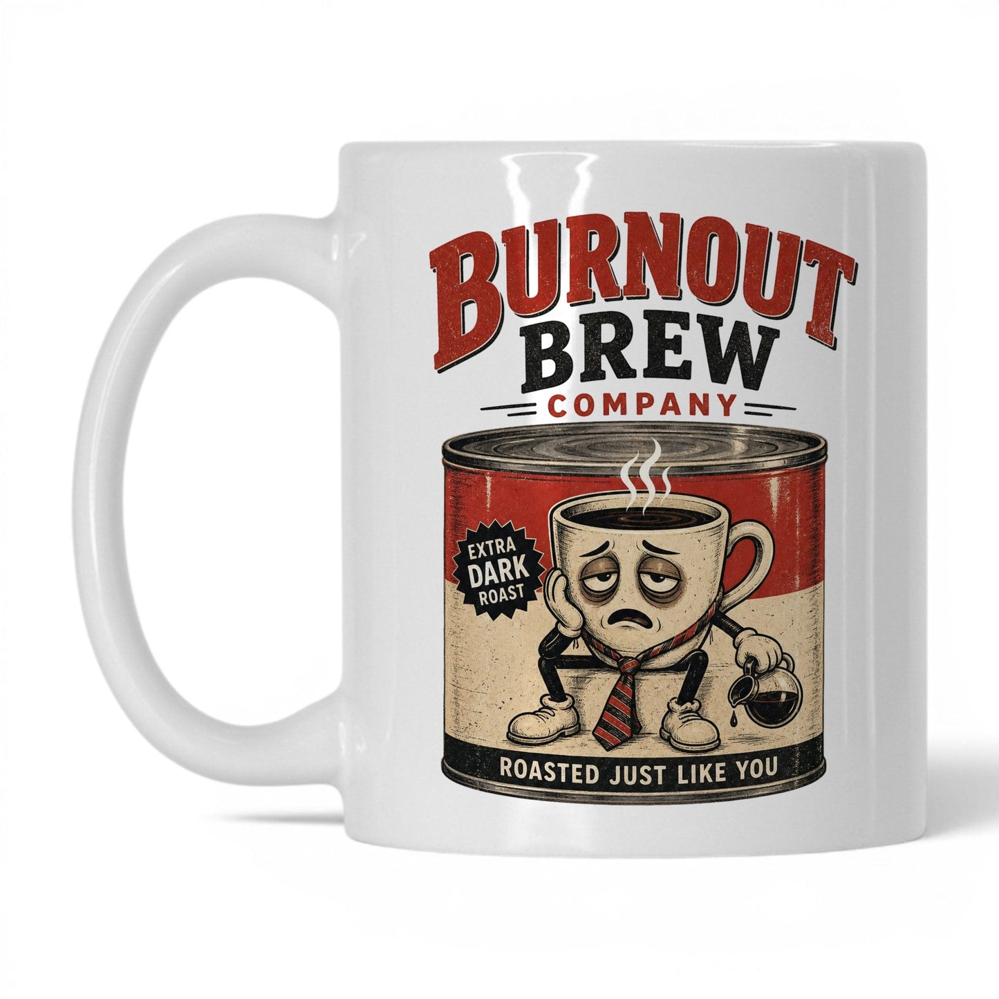 Burnout Brew Coffee Mug