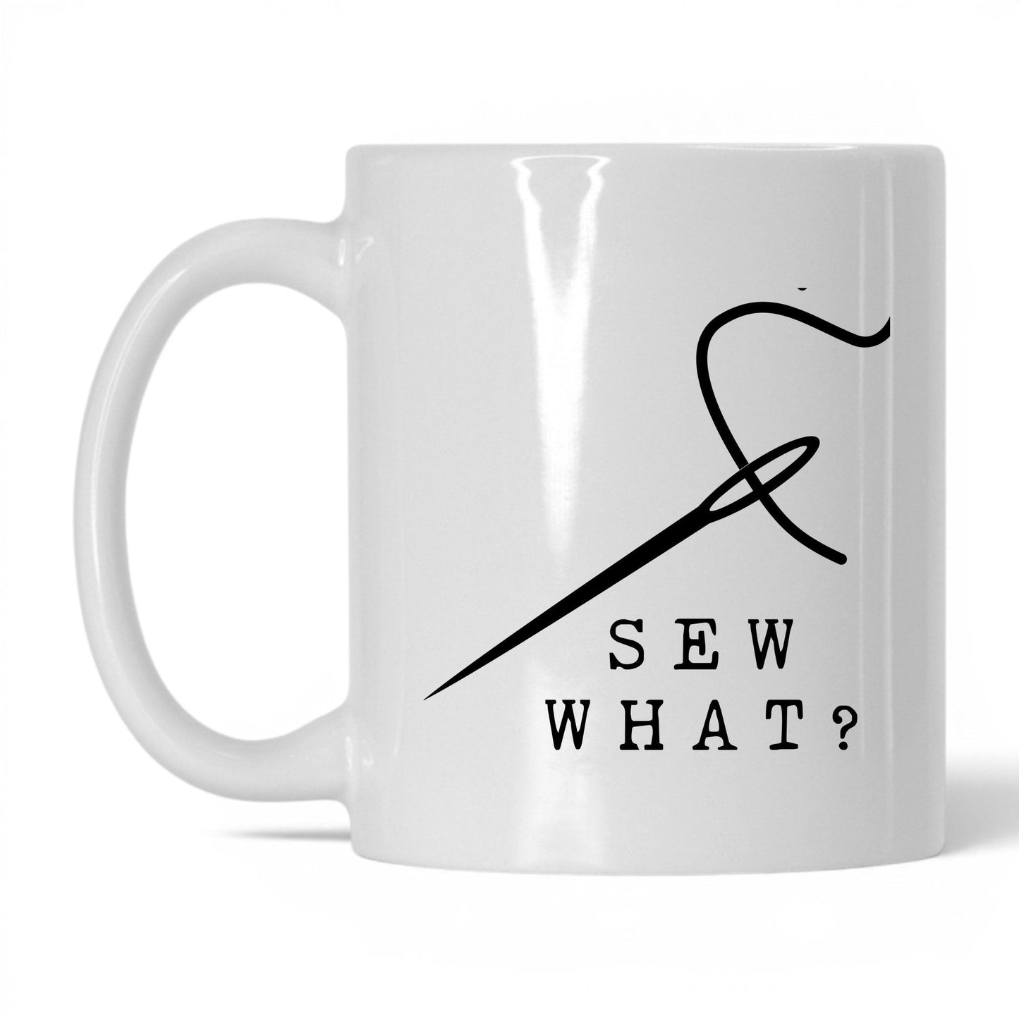 Sew What Coffee Mug