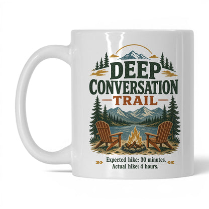 Deep Conversation Trail Mug – 11oz White Mug