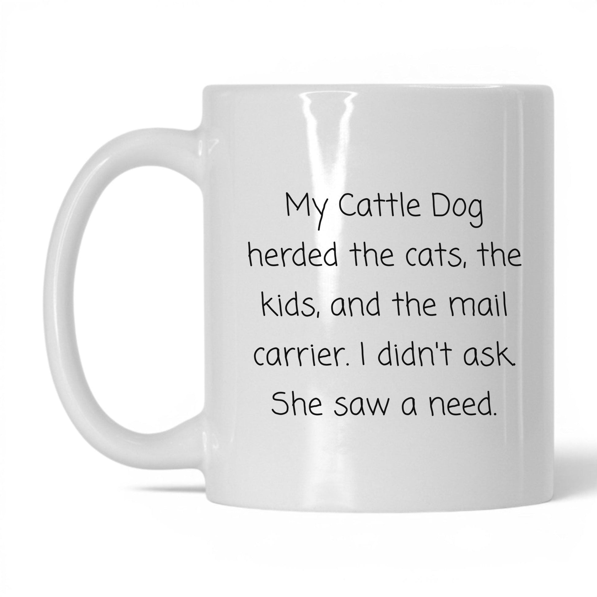 Cattle Dog Mom Mug – 11oz White Mug