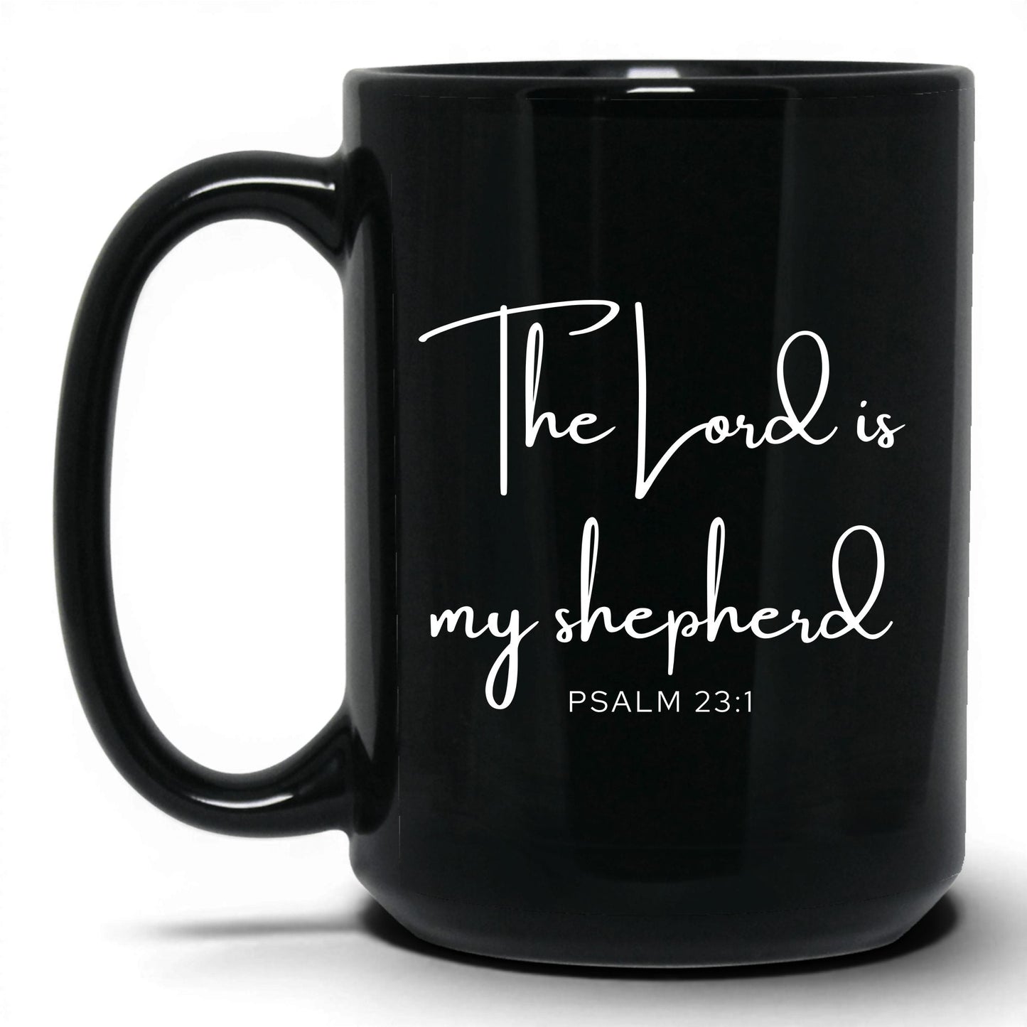 The Lord Is My Shepherd Coffee Mug – 11oz Black Mug