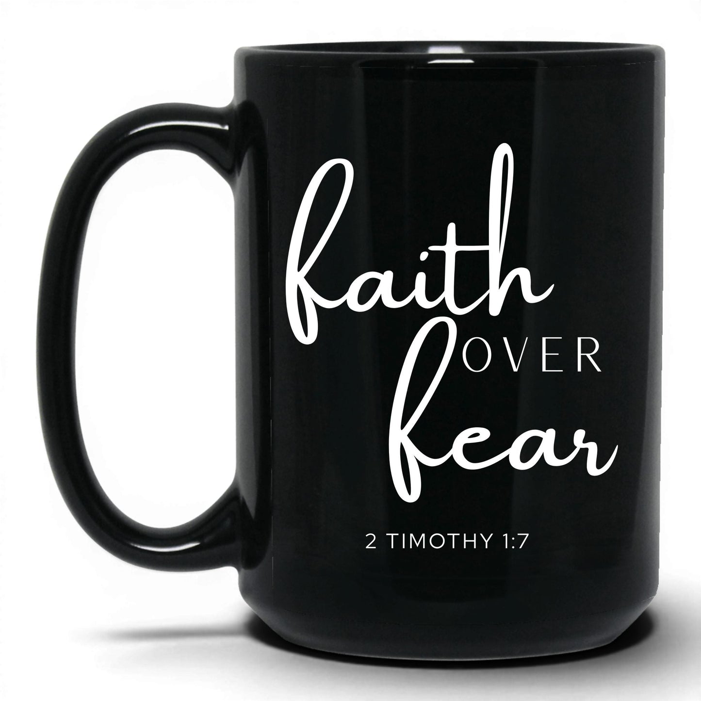 Faith Over Fear Mug – 11oz Black Mug