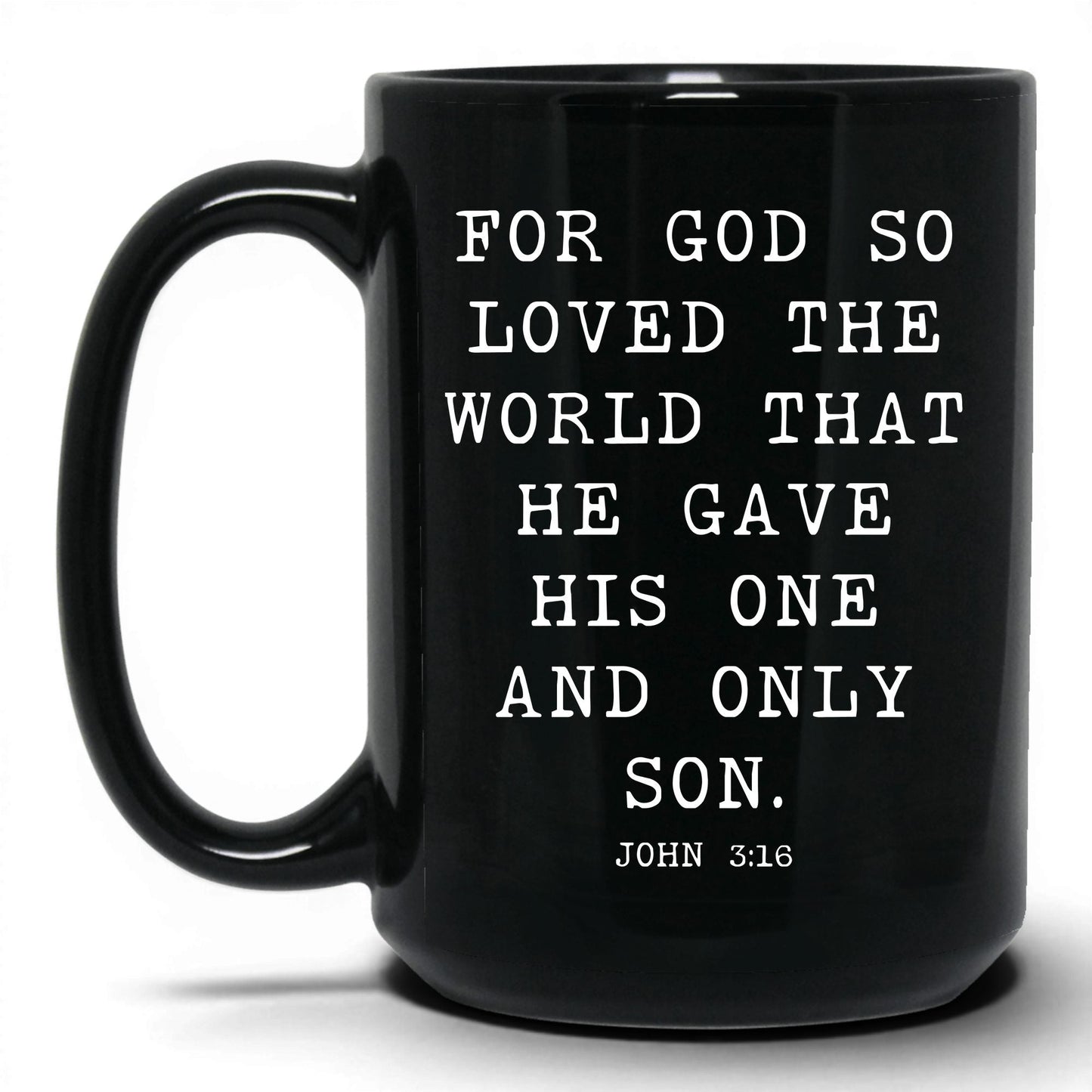 For God So Loved the World Mug – 15oz Black Mug