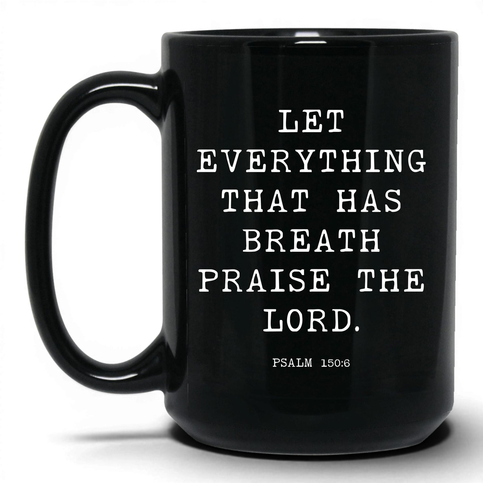 Praise the Lord Mug – 11oz Black Mug