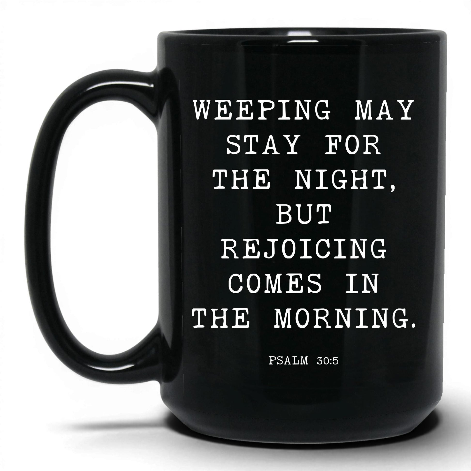 Joy Comes in the Morning Mug – 11oz Black Mug