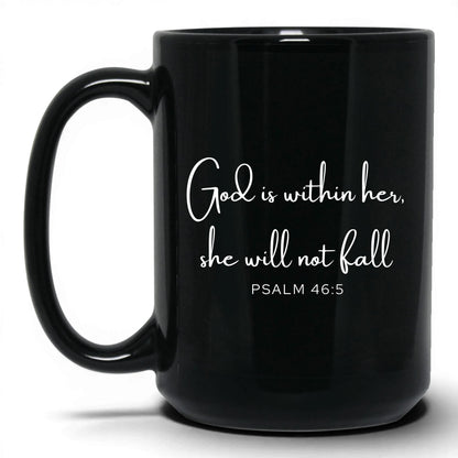 God Is Within Her Mug – 15oz Black Mug