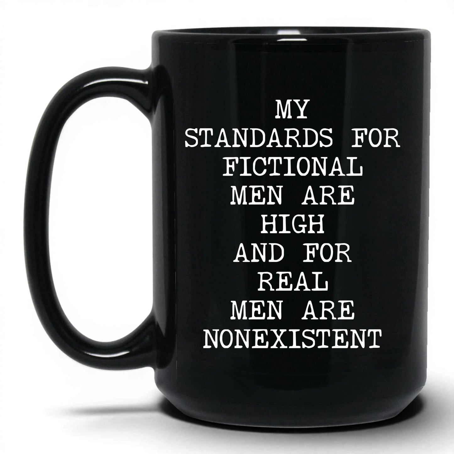Standards for Fictional Men Coffee Mug