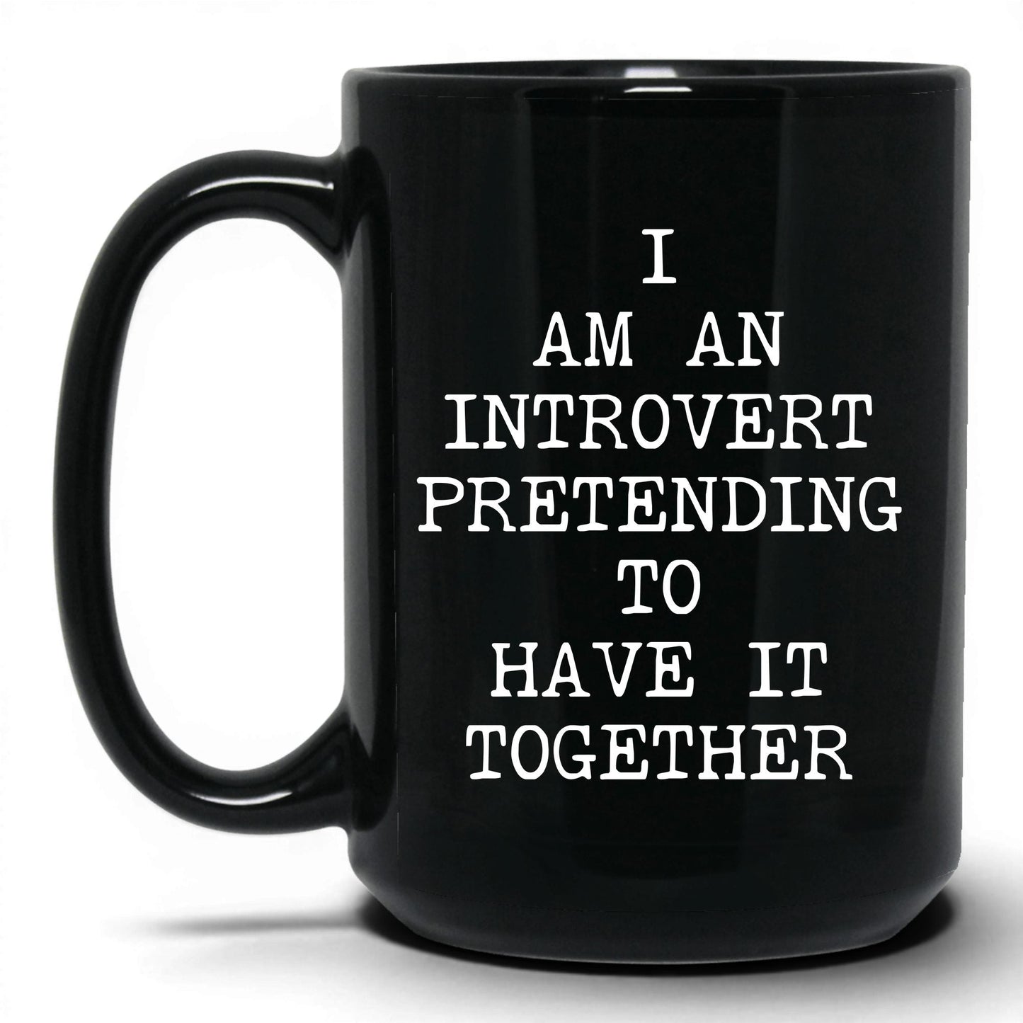 Pretending to Have It Together Mug