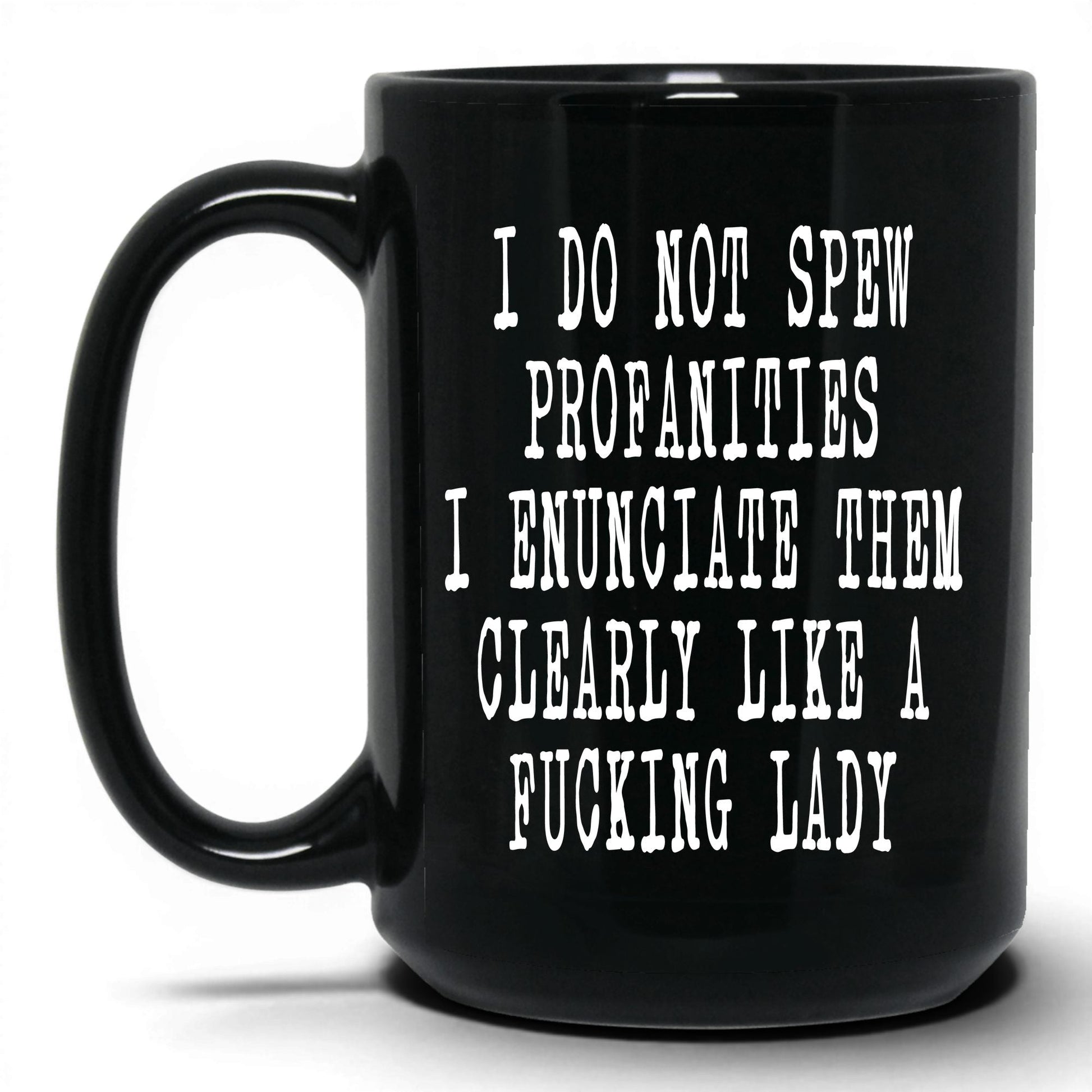 Spicy Profanities Like a Lady Mug – 15oz Black Mug