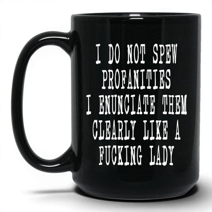 Spicy Profanities Like a Lady Mug – 15oz Black Mug