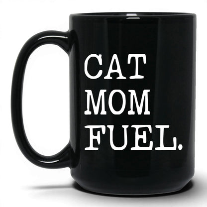 Cat Mom Fuel 15oz black coffee mug