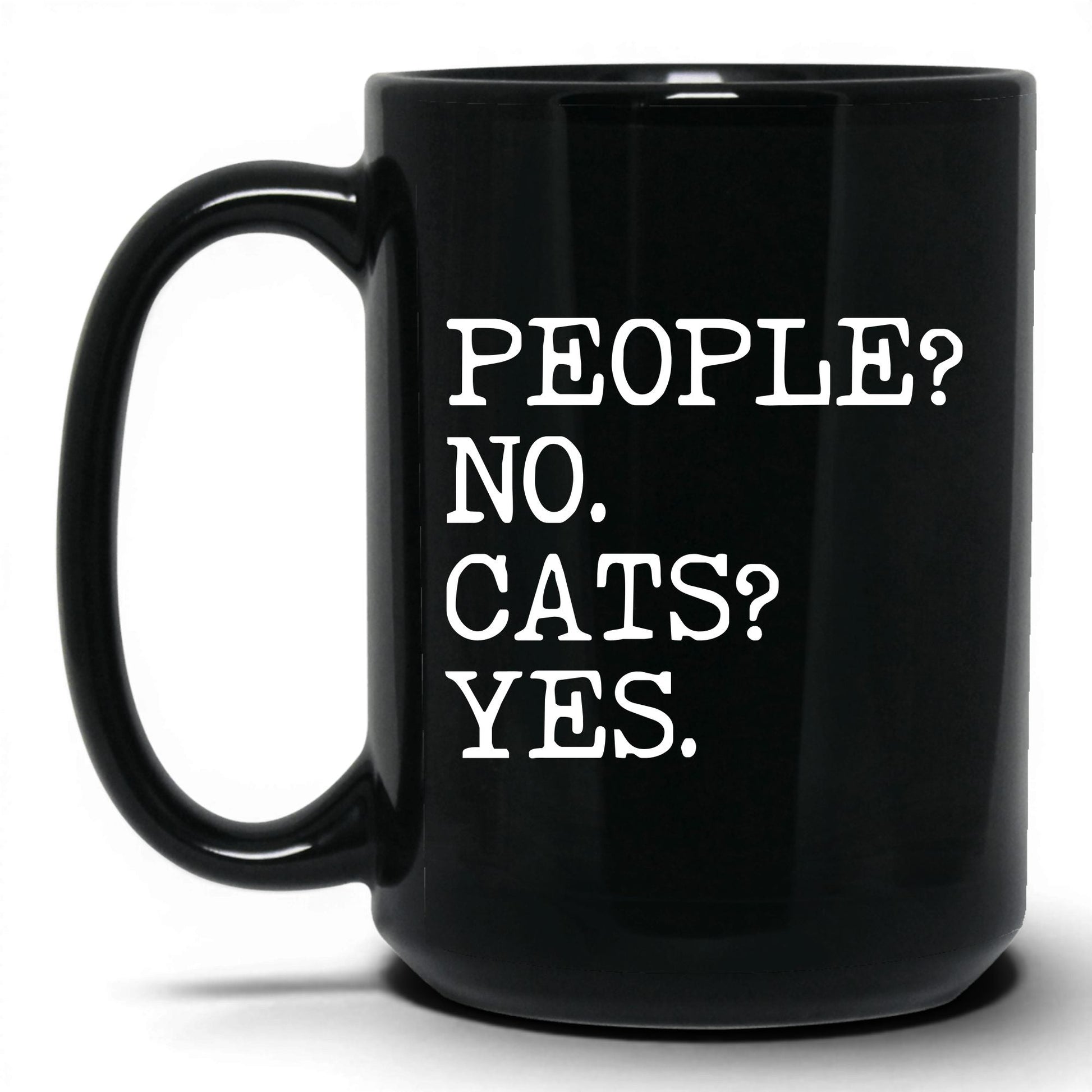 People No Cats Yes 15oz black coffee mug