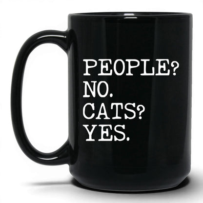 People No Cats Yes 15oz black coffee mug