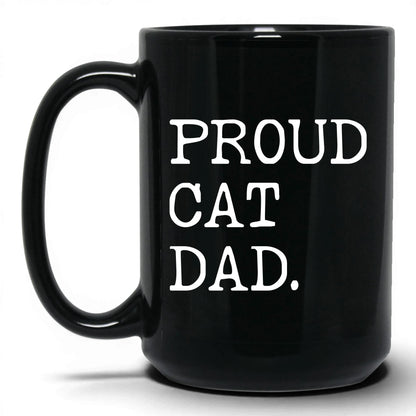 Proud Cat Dad 15oz black coffee mug