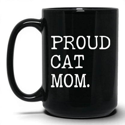 Proud Cat Mom 15oz black coffee mug