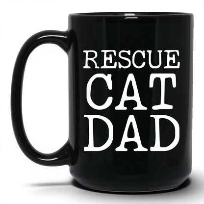 Rescue Cat Dad 15oz black coffee mug