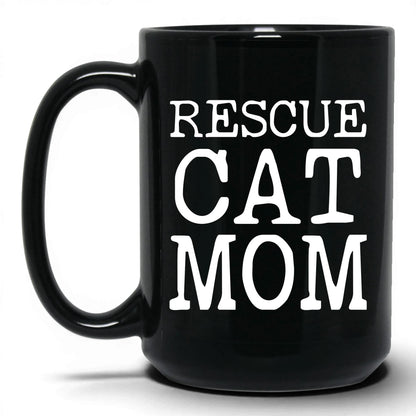 Rescue Cat Mom 15oz black coffee mug