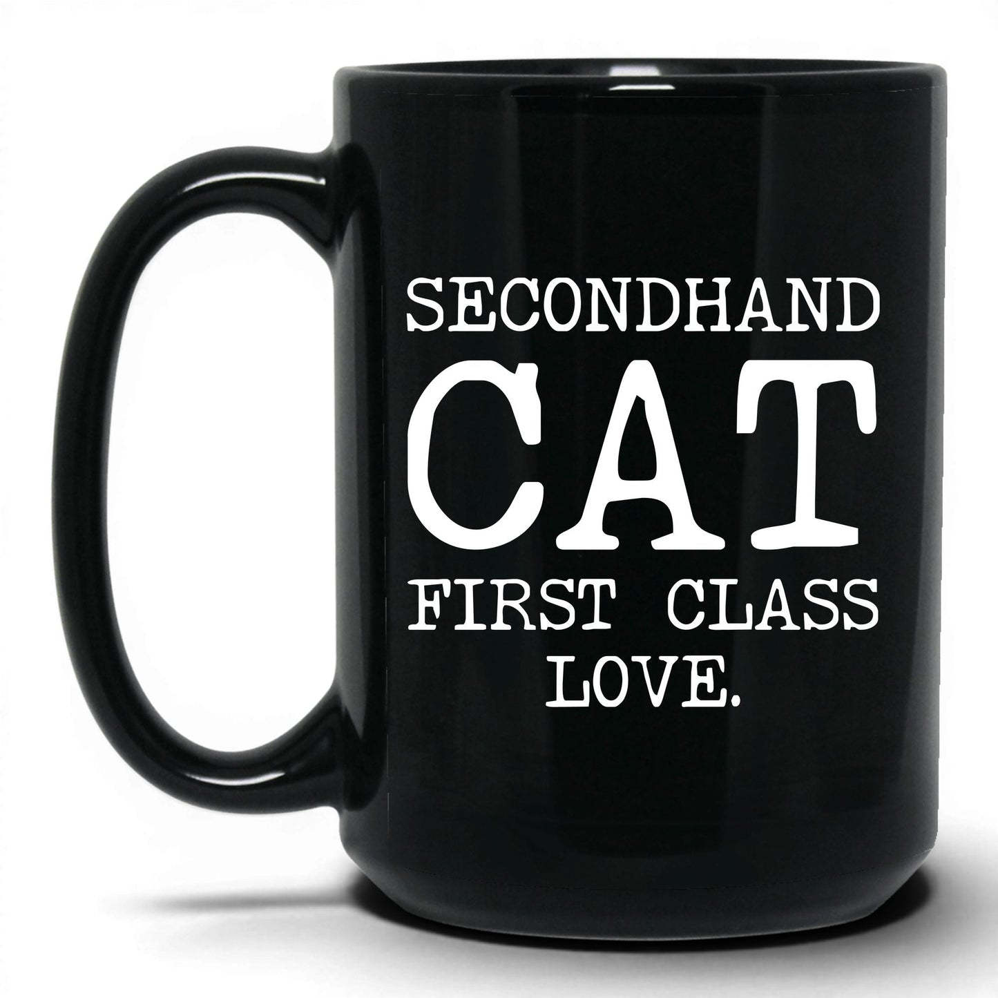 Secondhand Cat First Class Love 15oz black coffee mug