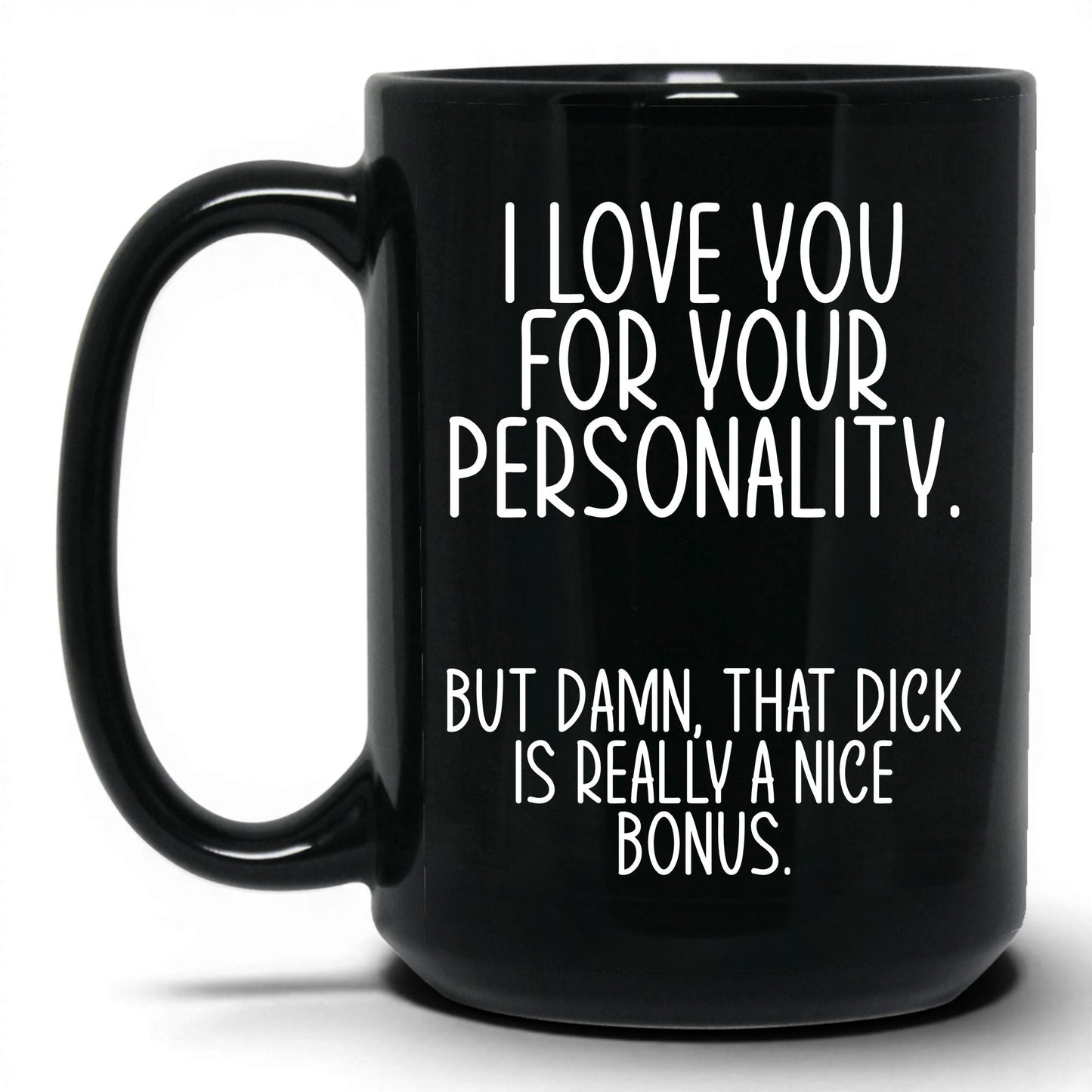 The Bonus Is Really Nice Mug – 15oz Black Mug