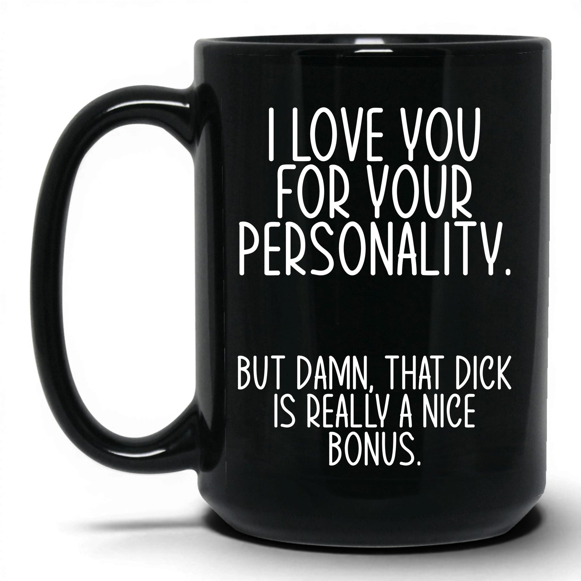 The Bonus Is Really Nice Mug – 15oz Black Mug