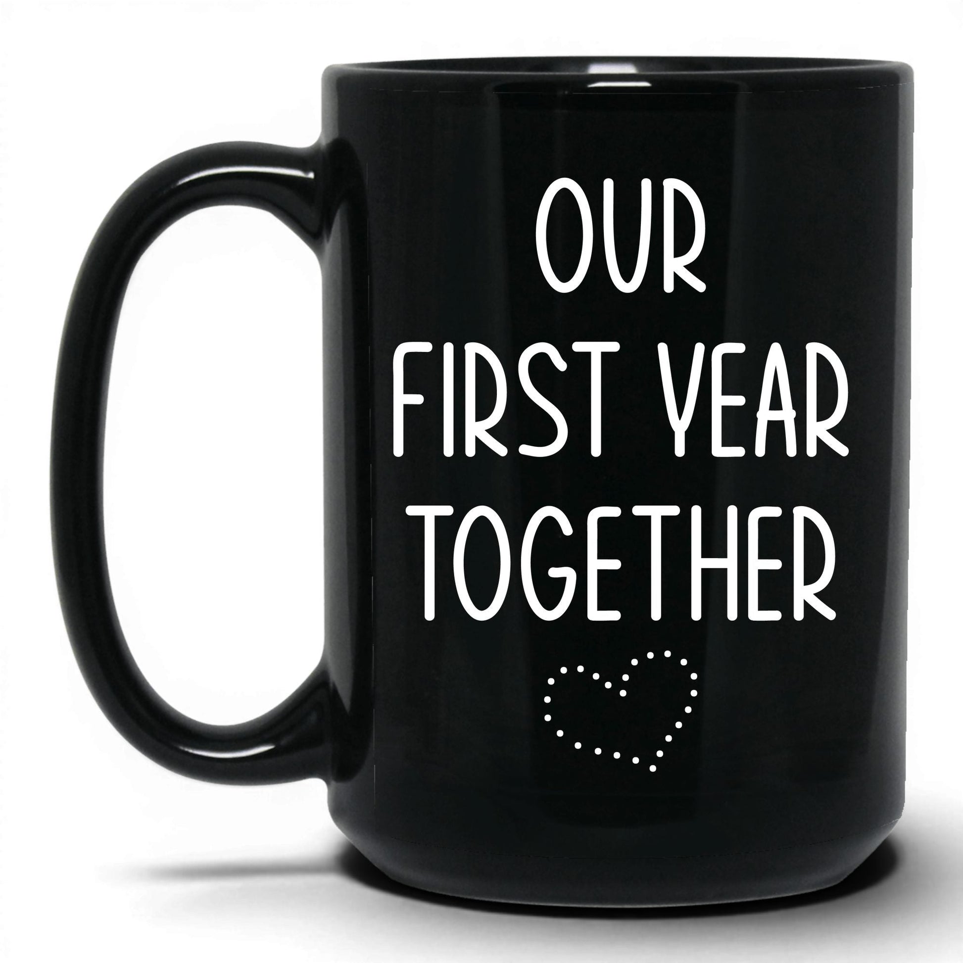 Our First Year Together Mug – 15oz Black Mug