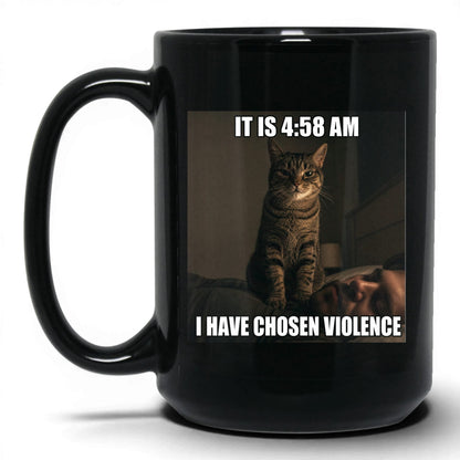 Chosen Violence Cat Coffee Mug