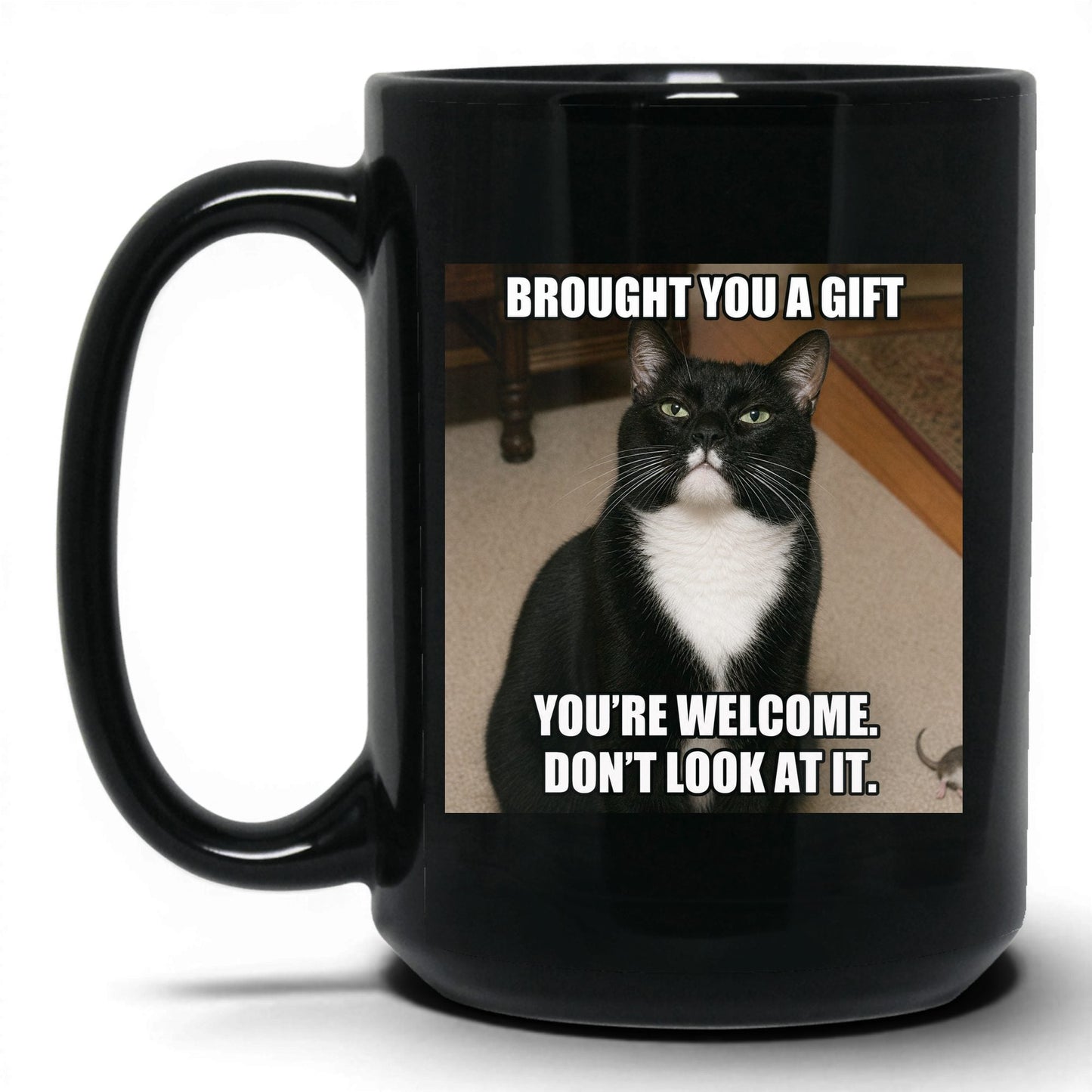 Brought You a Gift Cat Coffee Mug