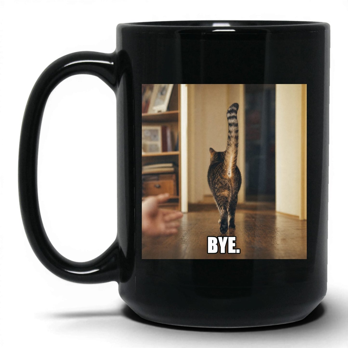 Bye Sarcastic Cat Coffee Mug
