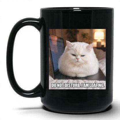 Do Not Disturb Loafing Cat Coffee Mug