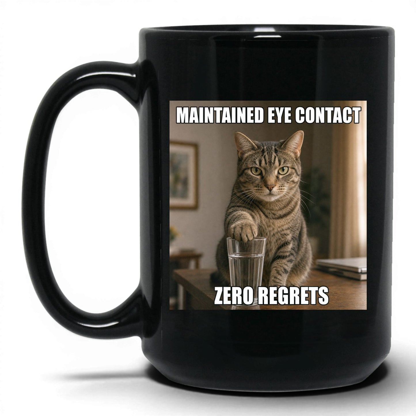 Maintained Eye Contact Cat Coffee Mug