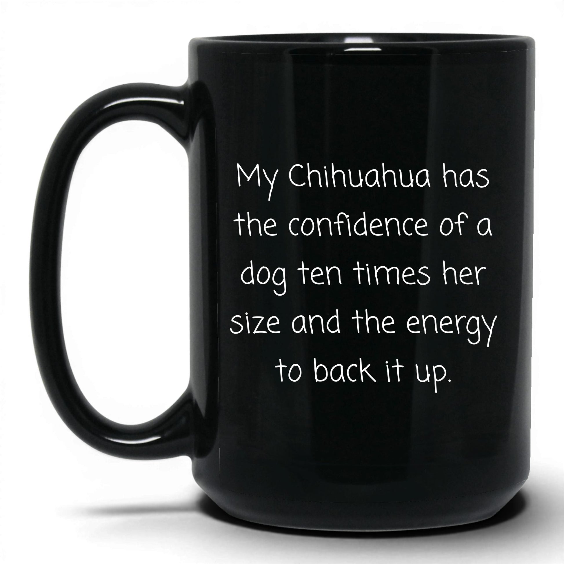 Chihuahua Dog Mom Mug – 15oz Black Mug