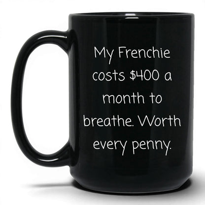 French Bulldog Mug – 15oz Black Mug