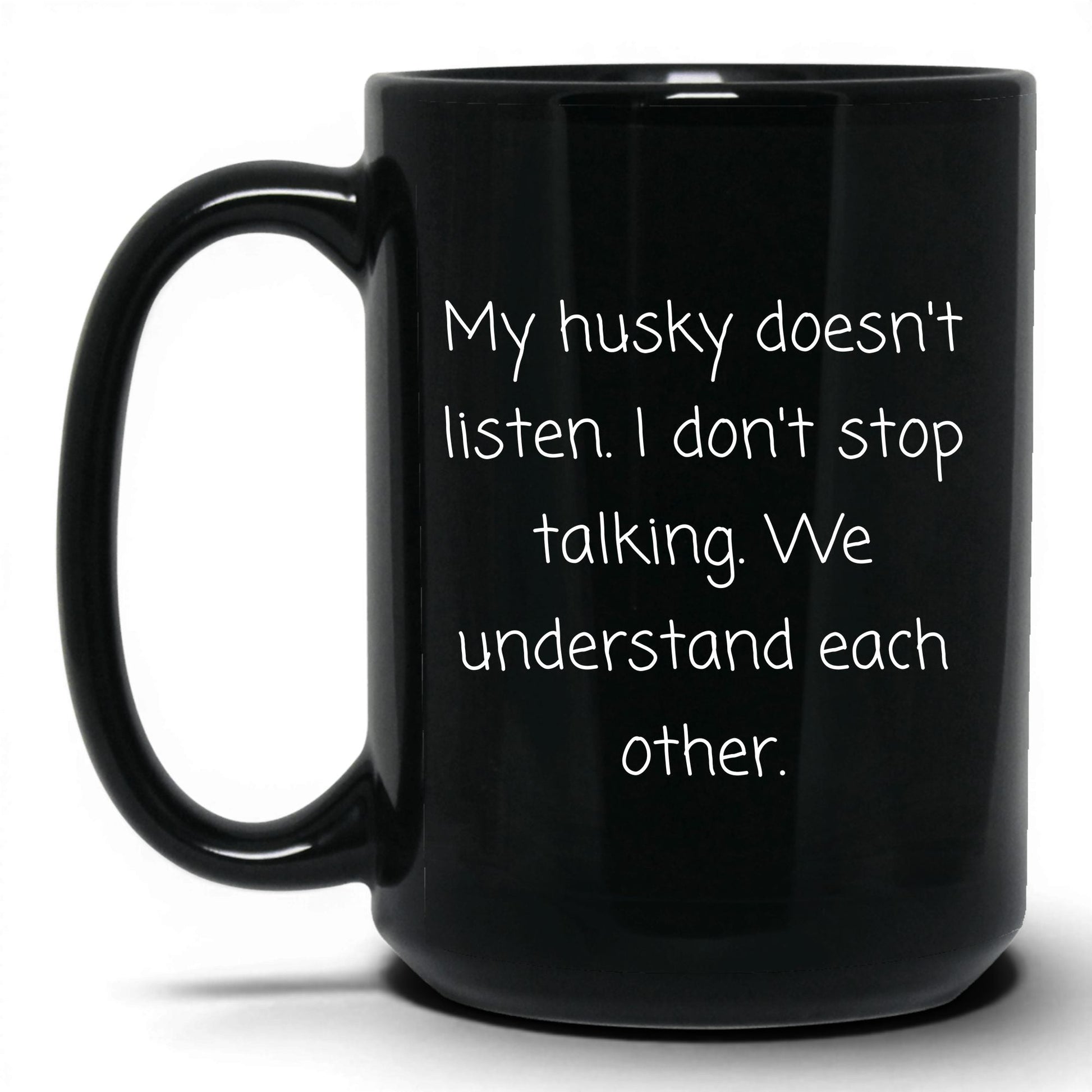 Stubborn Husky Mug – 15oz Black Mug