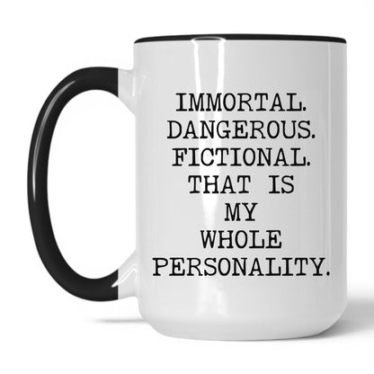 Lifestyle Photo #1 Immortal Dangerous Fictional Mug