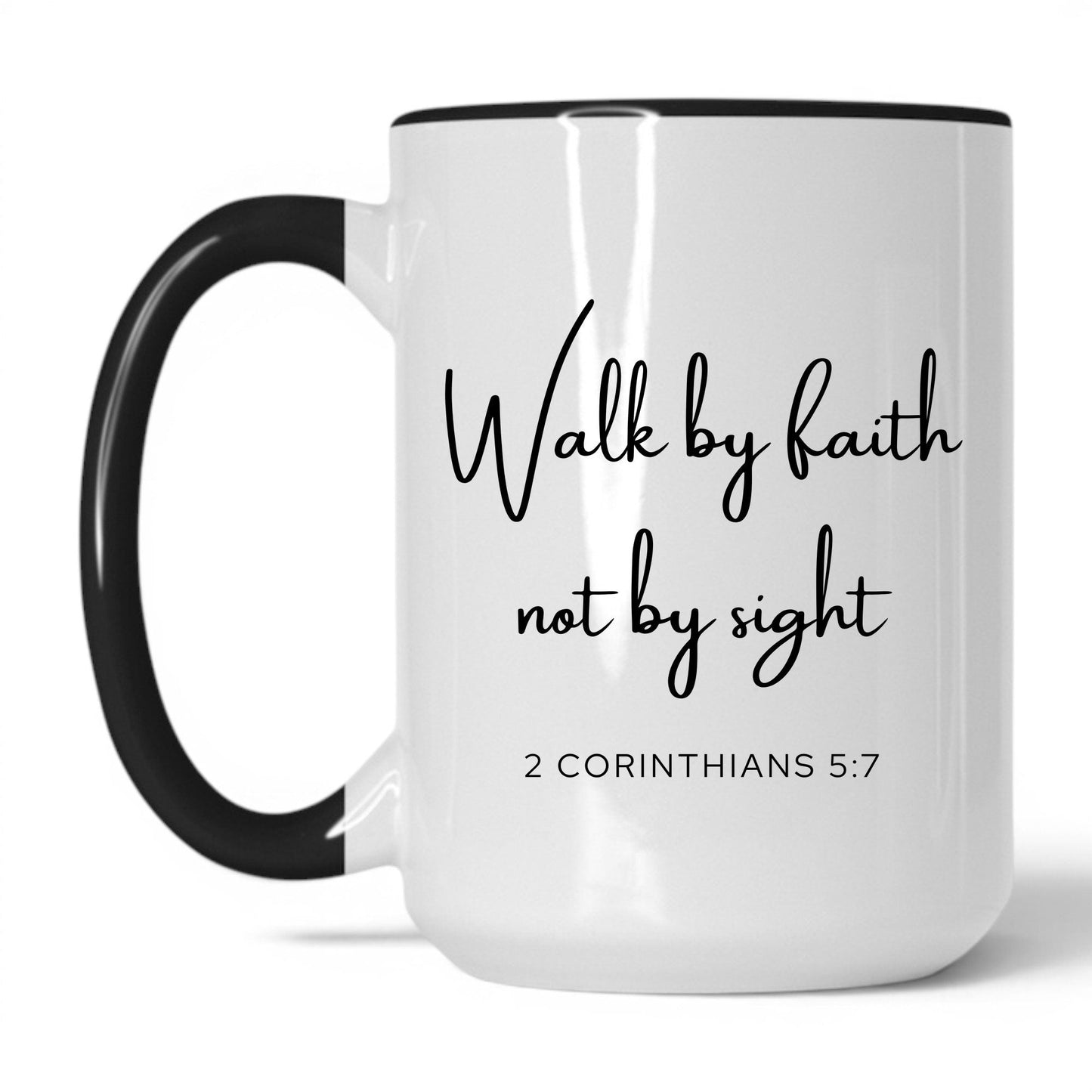 Lifestyle Photo #1 Walk by Faith Not by Sight Mug