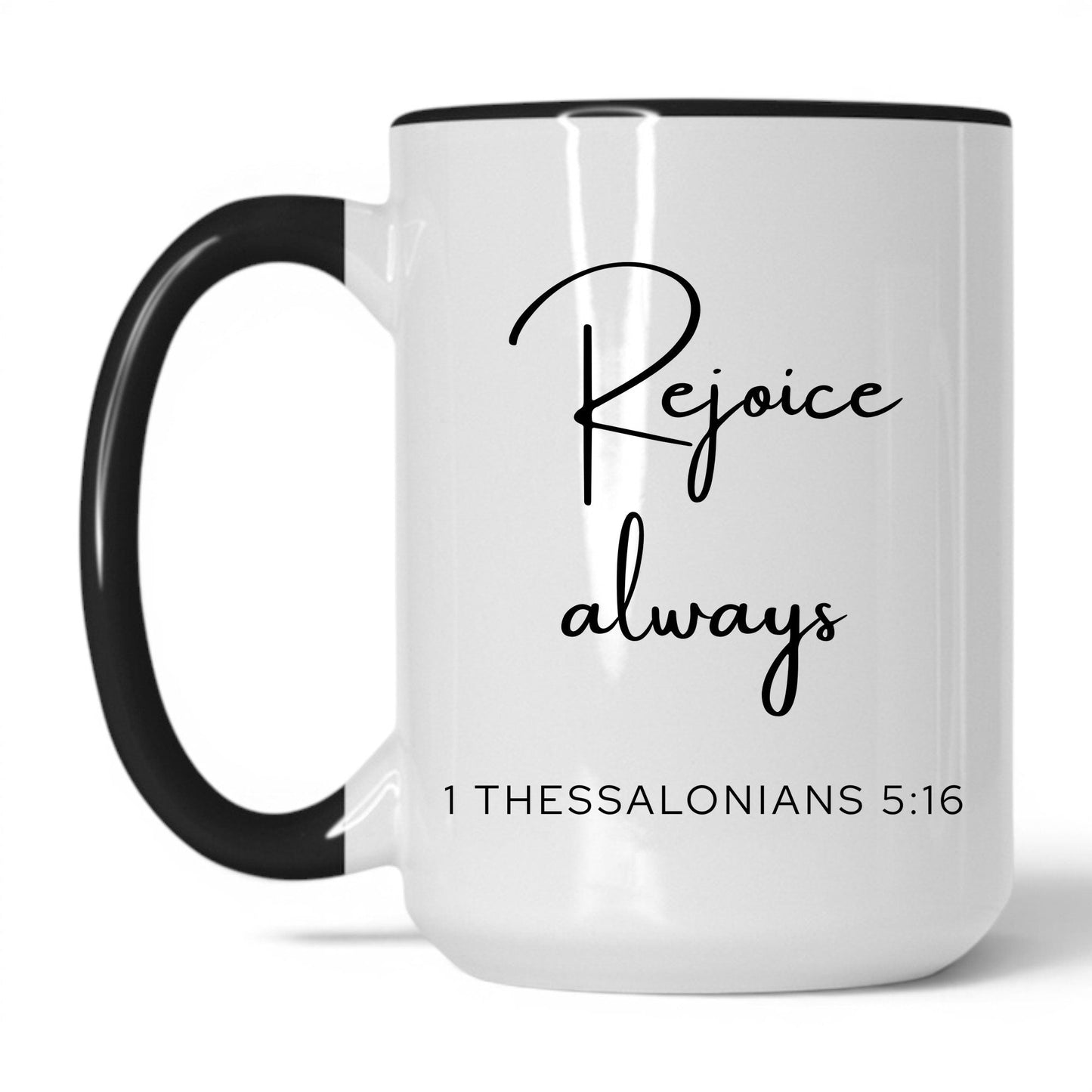 Lifestyle Photo #1 Rejoice Always Coffee Mug