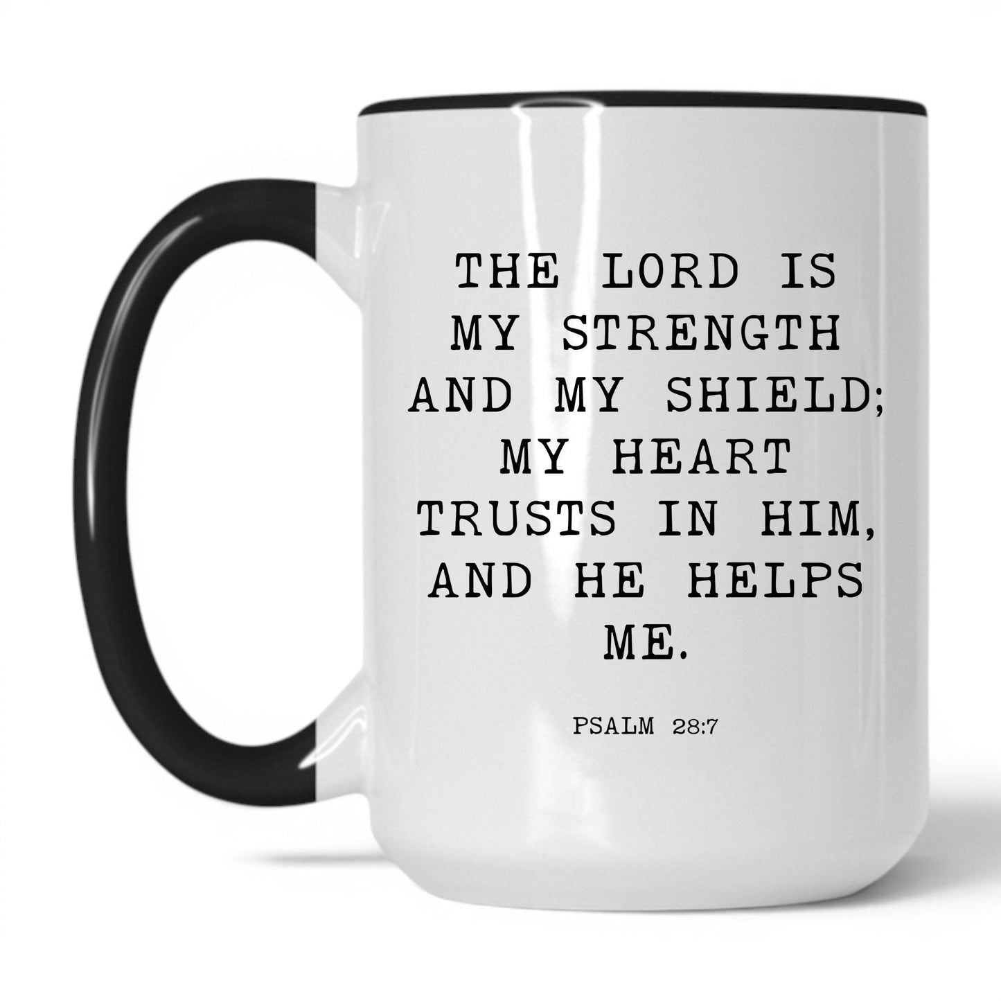 Lifestyle Photo #1 The Lord Is My Strength Mug