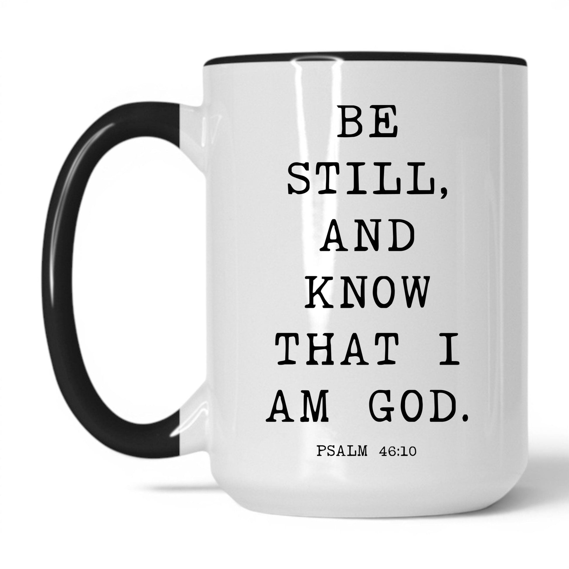 Lifestyle Photo #1 Be Still and Know Mug