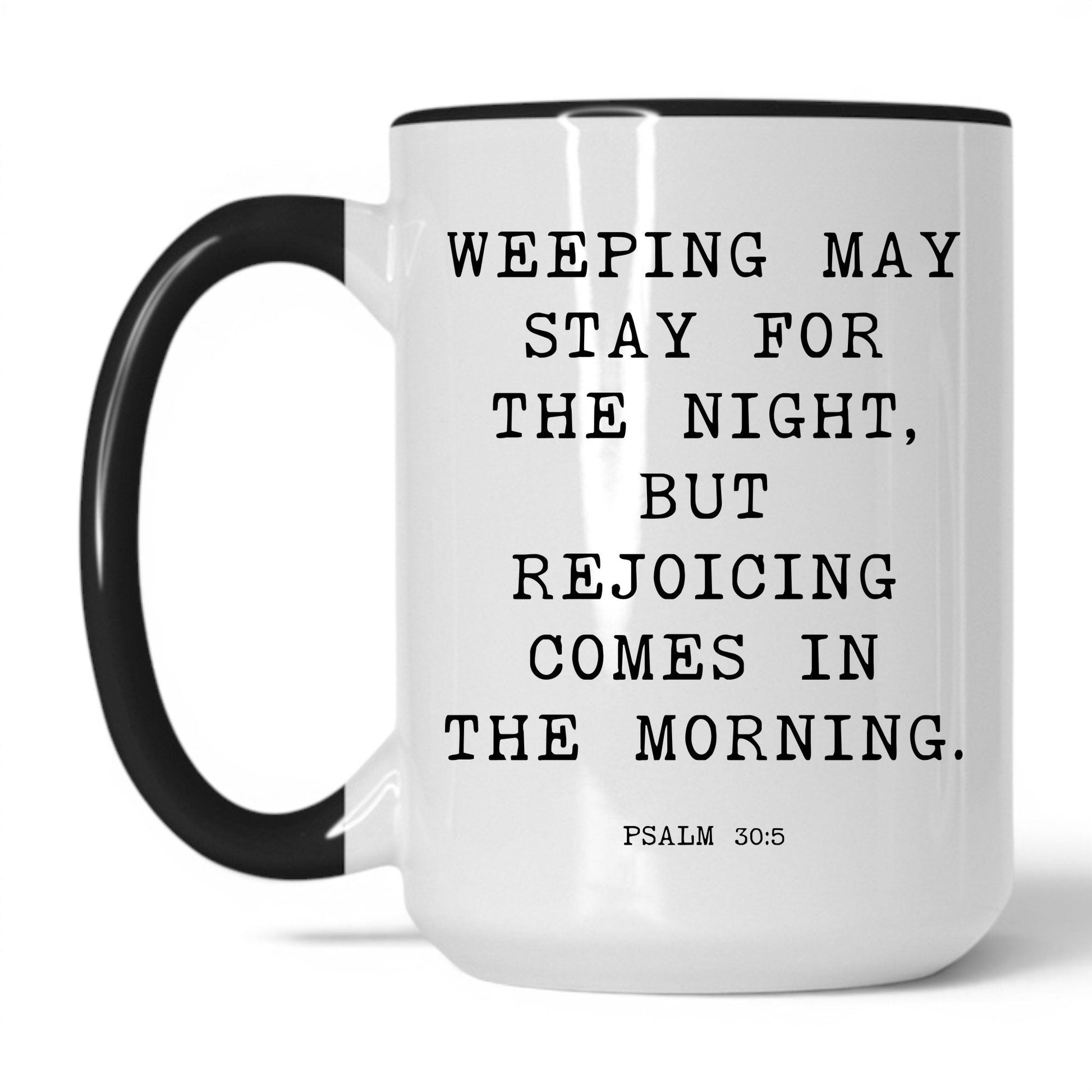 Lifestyle Photo #1 Joy Comes in the Morning Mug