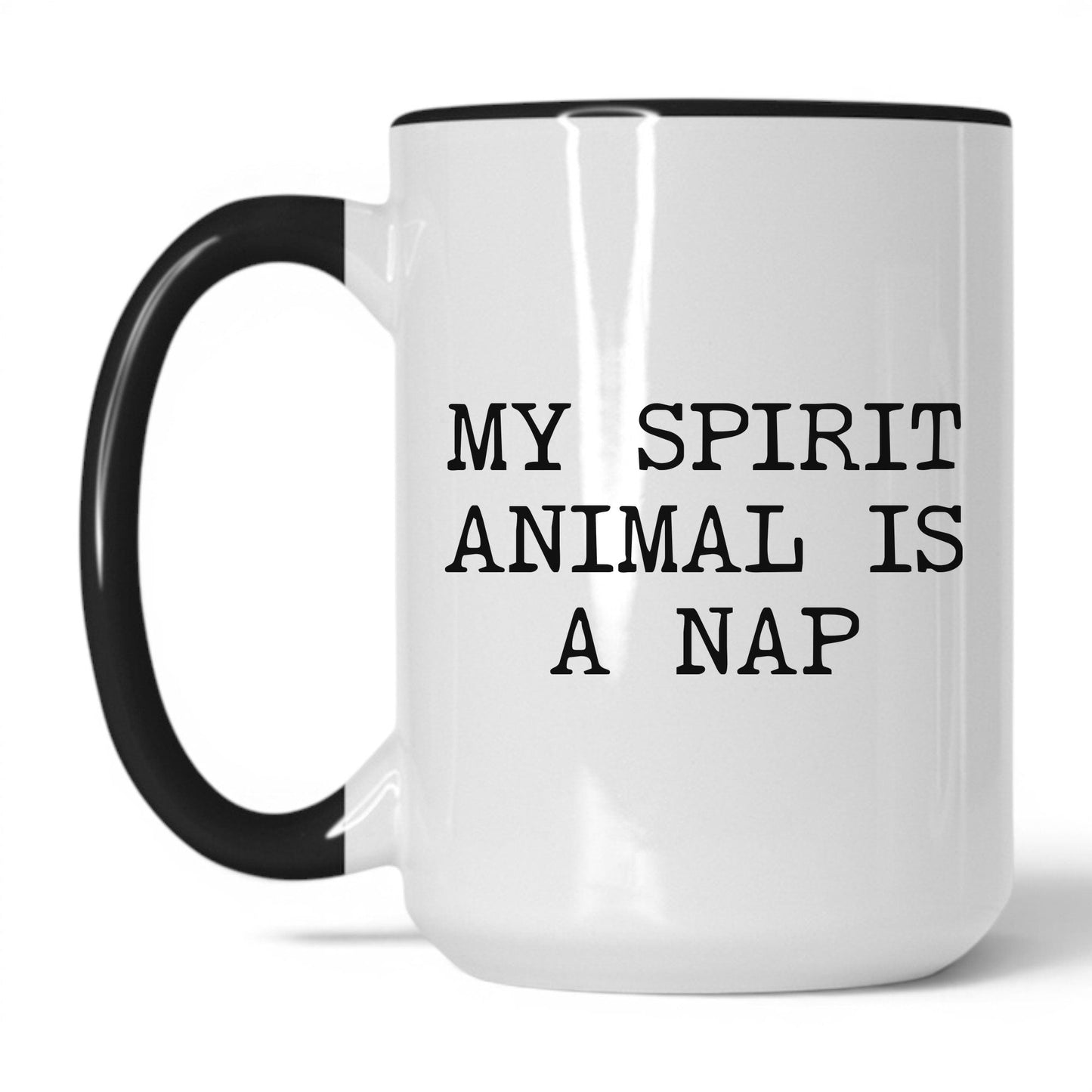 My Spirit Animal Is a Nap Coffee Mug