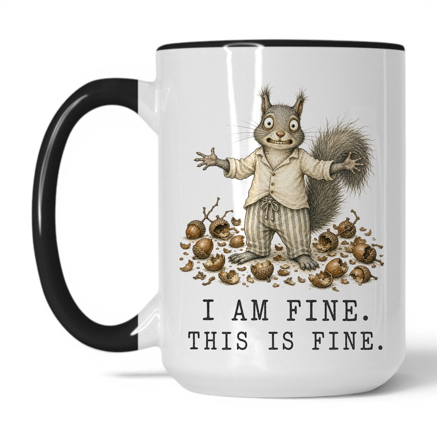 This Is Fine Squirrel Coffee Mug