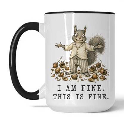 This Is Fine Squirrel Coffee Mug