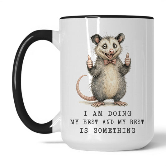 Lifestyle Photo #1 Doing My Best Opossum Mug