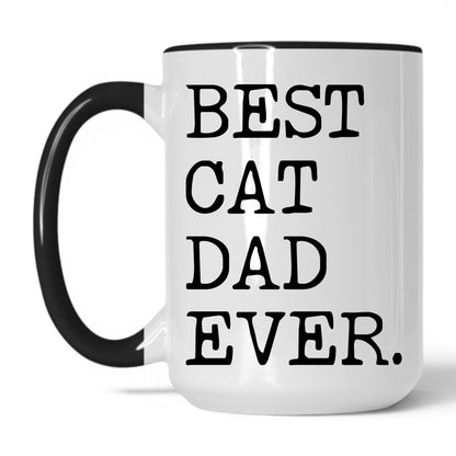 Best Cat Dad Ever 15oz white and black coffee mug