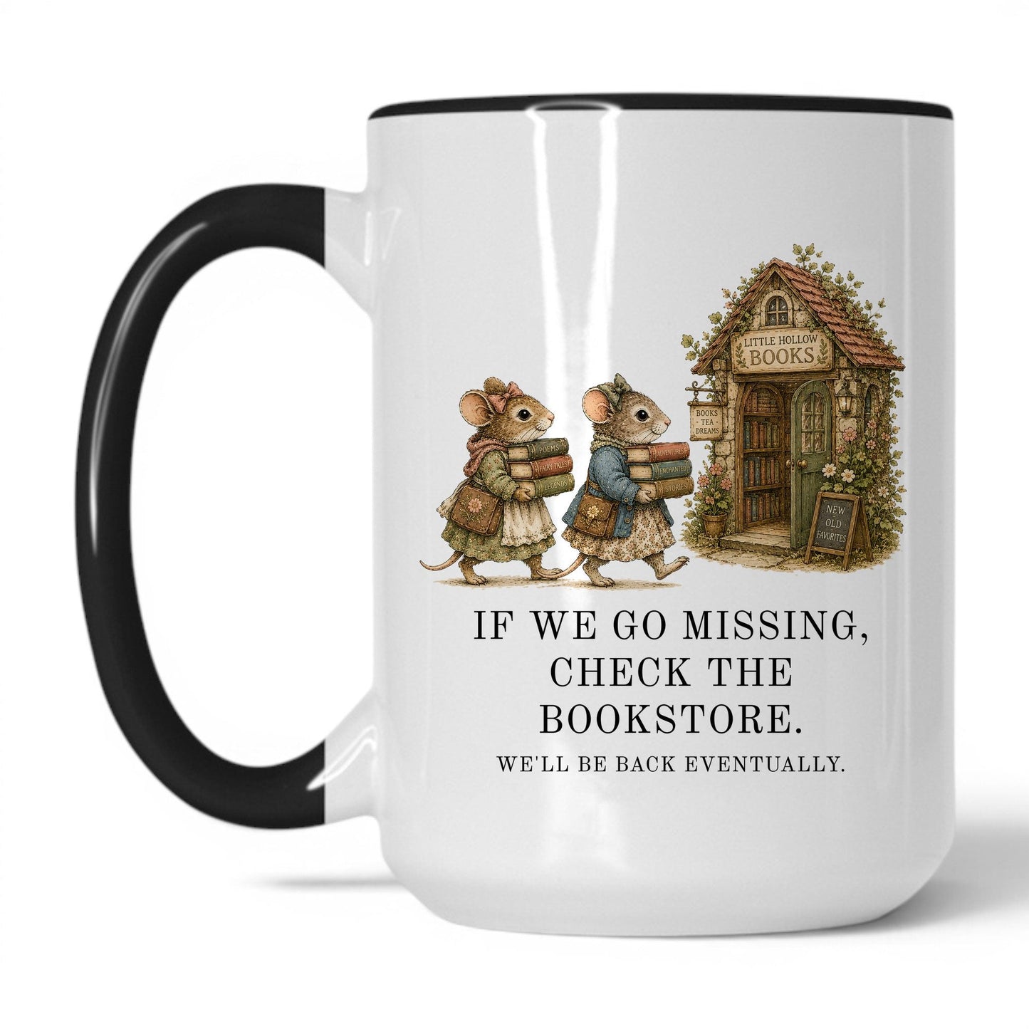 Lifestyle Photo #1 Check The Bookstore We'll Be Back Mug