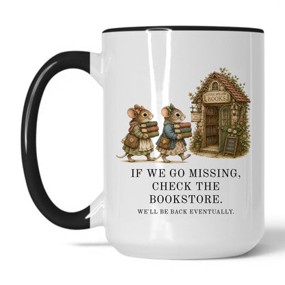 Lifestyle Photo #1 Check The Bookstore We'll Be Back Mug
