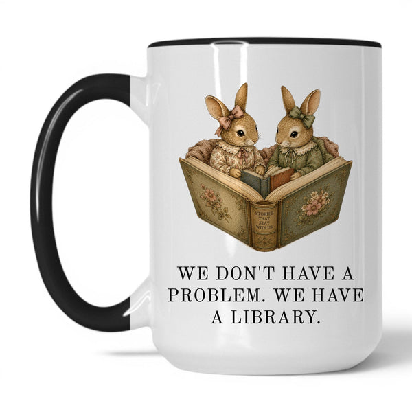 Lifestyle Photo #1 We Have A Library Mug