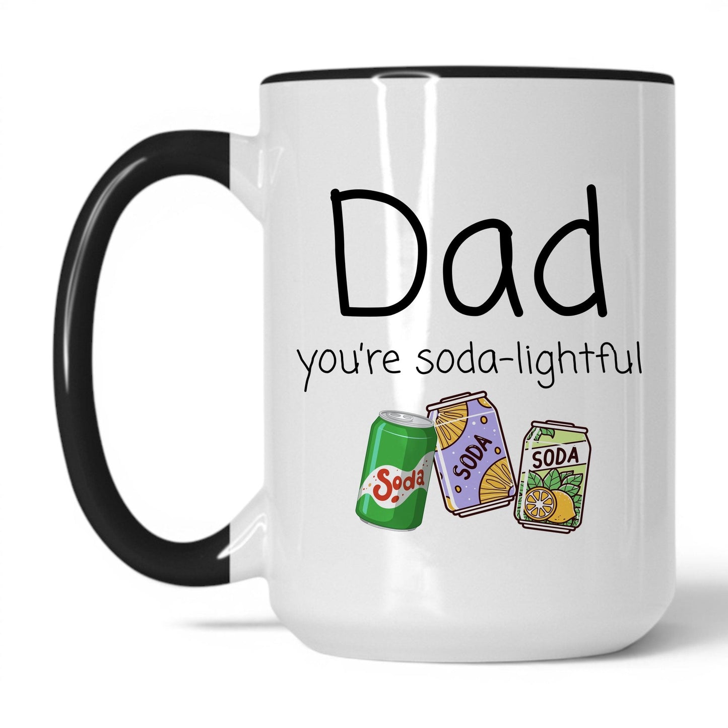 Lifestyle Photo #1 Dad You're Soda-Lightful Mug