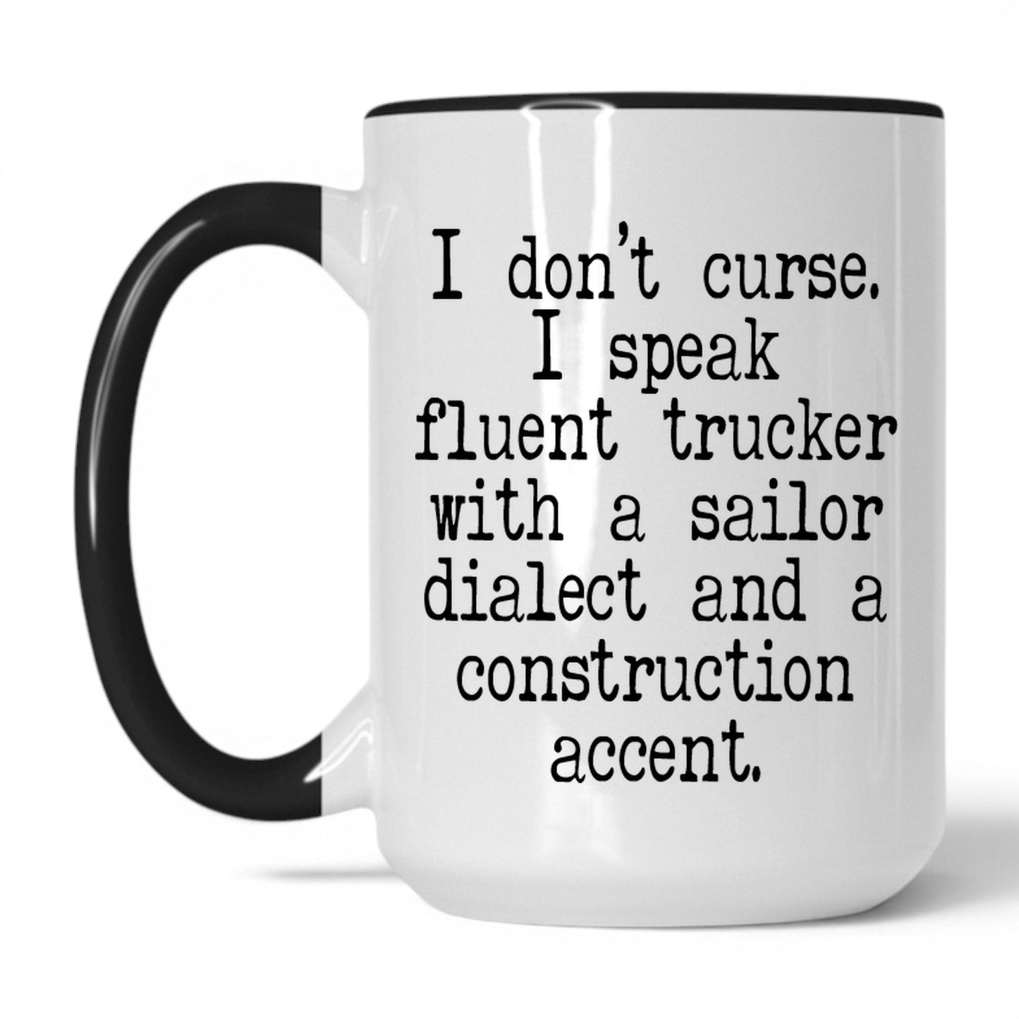 Lifestyle Photo #1 Fluent Trucker Sailor Dialect Mug