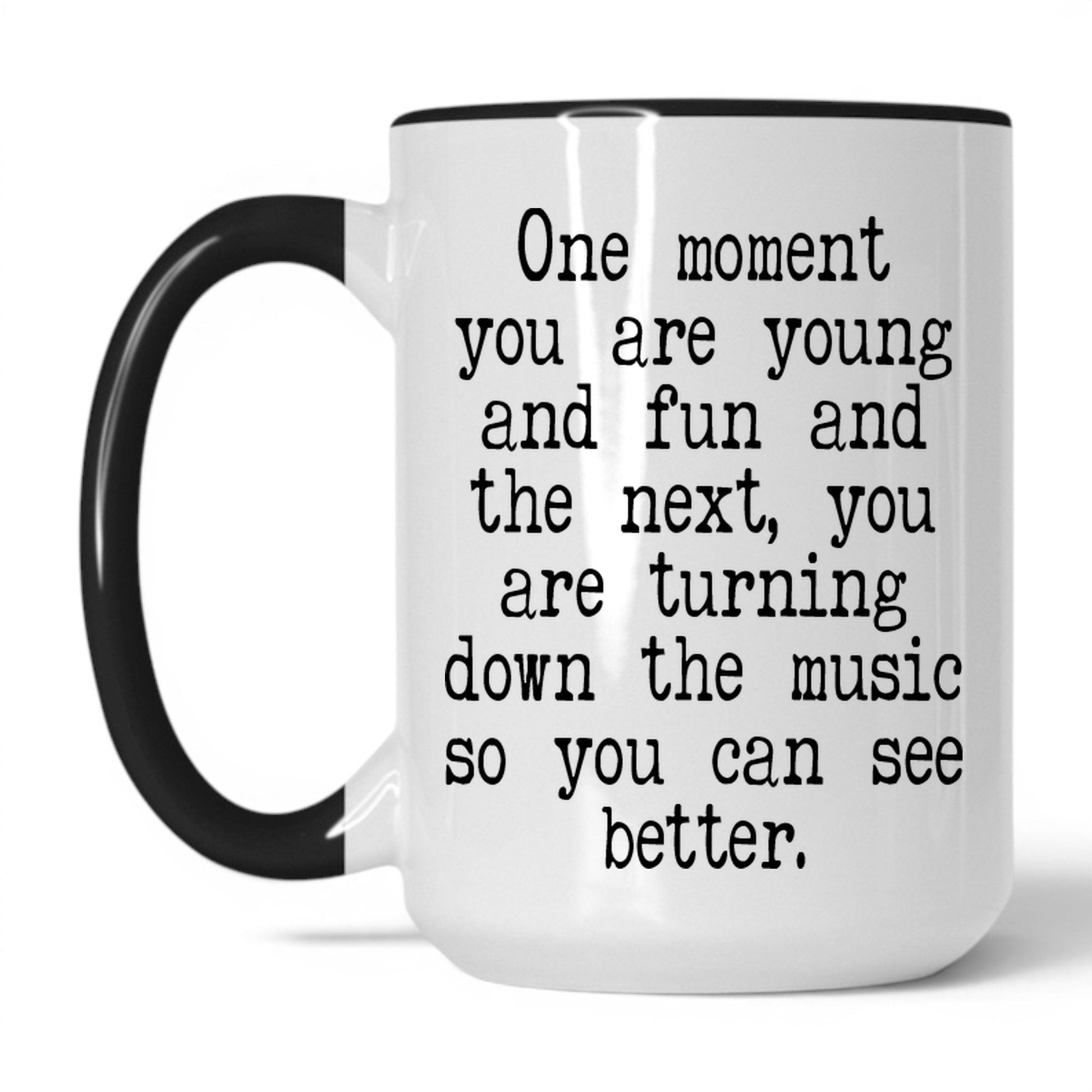 Lifestyle Photo #1 Turn Down the Music to See Mug